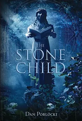 Kamenné dieťa - The Stone Child