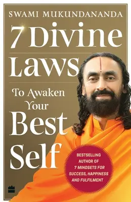 7 božských zákonov na prebudenie vášho najlepšieho ja - 7 Divine Laws to Awaken Your Best Self