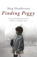 Finding Peggy (Henderson Meg (Author))