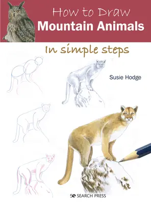 Ako nakresliť horské zvieratá v jednoduchých krokoch - How to Draw Mountain Animals in Simple Steps