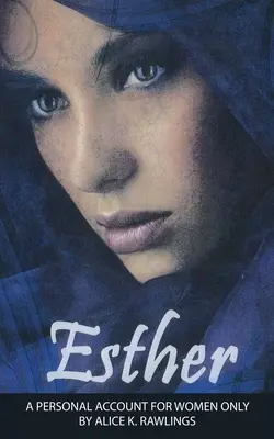 Esther: Ako sa naučiť po anglicky? Osobný účet len pre ženy - Esther: A Personal Account for women only