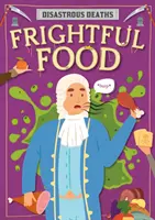 Strašidelné jedlo - Frightful Food