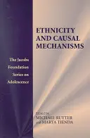 Etnicita a kauzálne mechanizmy - Ethnicity and Causal Mechanisms
