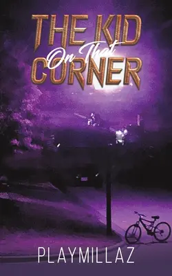DIEŤA NA TOMTO ROHU - KID ON THAT CORNER
