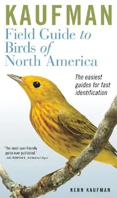 Kaufmanov terénny sprievodca vtákmi Severnej Ameriky - Kaufman Field Guide to Birds of North America