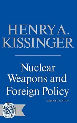 Jadrové zbrane a zahraničná politika - Nuclear Weapons and Foreign Policy