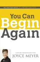 Môžete začať odznova - You Can Begin Again
