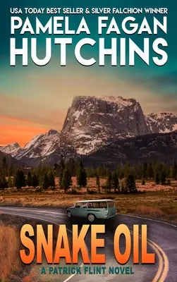 Hadí olej: A Patrick Flint Novel - Snake Oil: A Patrick Flint Novel