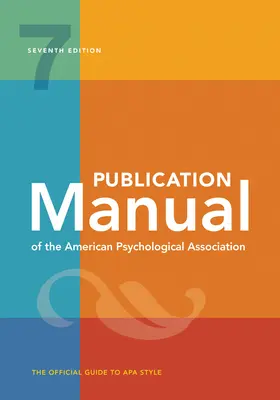 Publikačná príručka Americkej psychologickej asociácie: 7. vydanie, oficiálne, 2020 Autorské práva - Publication Manual of the American Psychological Association: 7th Edition, Official, 2020 Copyright