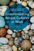 Komunikácia medzi kultúrami v práci - Communicating Across Cultures at Work