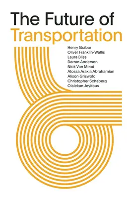 Budúcnosť dopravy: Séria SOM Thinkers - The Future of Transportation: SOM Thinkers Series