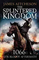 Rozštiepené kráľovstvo - Splintered Kingdom