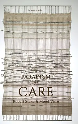Paradigma starostlivosti - A Paradigm of Care
