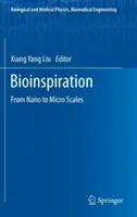 Bioinšpirácia: Od nano- po mikroškály - Bioinspiration: From Nano to Micro Scales
