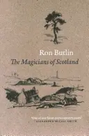 Škótski kúzelníci - The Magicians of Scotland