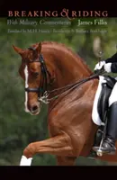 Lámanie a jazdenie: S vojenskými komentármi - Breaking and Riding: With Military Commentaries