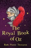 Kráľovská kniha z krajiny Oz - The Royal Book of Oz