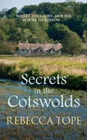 Tajomstvá v Cotswolds - Secrets in the Cotswolds