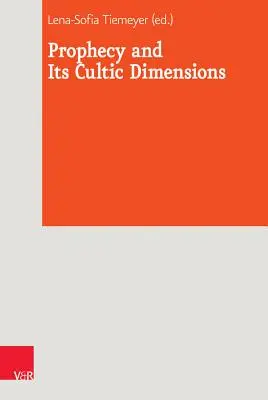 Proroctvo a jeho kultové rozmery - Prophecy and Its Cultic Dimensions