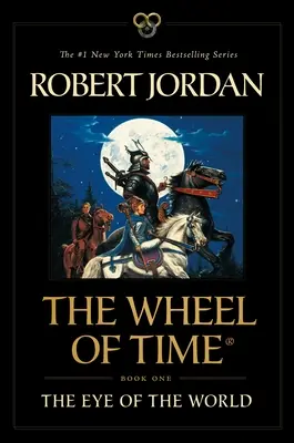 Oko sveta: Prvá kniha Kola času - The Eye of the World: Book One of the Wheel of Time