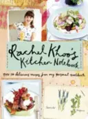 Kuchynský zápisník Rachel Khoo - Rachel Khoo's Kitchen Notebook