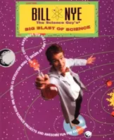 Veľký výbuch vedy chlapíka Billa Nyeho - Bill Nye the Science Guy's Big Blast of Science