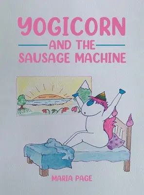 Jogicorn a stroj na klobásy - Yogicorn and the Sausage Machine