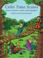 Cello Time Scales - skladby, hádanky, stupnice a arpeggia - Cello Time Scales - Pieces, puzzles, scales, and arpeggios