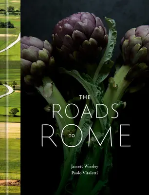 Cesty do Ríma: A Cookbook - The Roads to Rome: A Cookbook