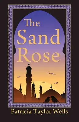 Piesočná ruža - The Sand Rose