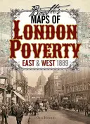 Boothove mapy chudoby Londýna, 1889: Východný a západný Londýn - Booth's Maps of London Poverty, 1889: East & West London
