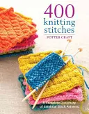 400 pletacích stehov: Vydanie kompletného slovníka základných stehových vzorov - 400 Knitting Stitches: A Complete Dictionary of Essential Stitch Patterns