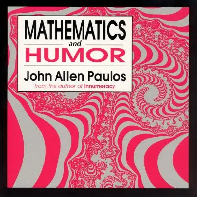 Matematika a humor - Mathematics and Humor