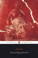 Posledné dni Sokrata - The Last Days of Socrates