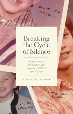 Prelomiť cyklus mlčania: Zvyšovanie povedomia a prijímanie opatrení na prevenciu sexuálneho zneužívania detí - Breaking the Cycle of Silence: Raising Awareness and Taking Action to Prevent Childhood Sexual Abuse