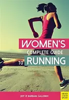 Kompletný sprievodca behom pre ženy - Women's Complete Guide to Running