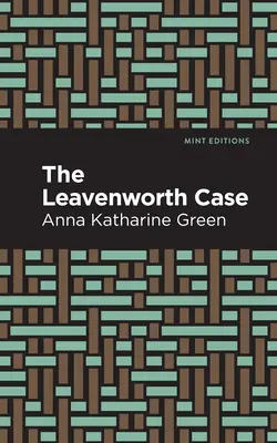 Leavenworthský prípad - The Leavenworth Case