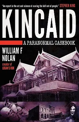 Kincaidová: Paranormálne prípady - Kincaid: A Paranormal Casebook