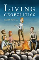 Živá geopolitika - Living Geopolitics