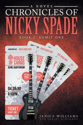 Odkaz Nicky Spadeovej: Kniha 3: Priznať sa - Legacy of Nicky Spade: Book 3: Admit One