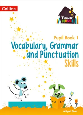 Slovná zásoba, gramatika a interpunkčné zručnosti Žiacka knižka 1 - Vocabulary, Grammar and Punctuation Skills Pupil Book 1