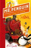 Pán Tučniak a hrobka skazy - kniha 4 - Mr Penguin and the Tomb of Doom - Book 4