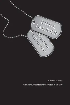 Hovorca kódov: Román o navažských mariňákoch počas druhej svetovej vojny - Code Talker: A Novel about the Navajo Marines of World War Two