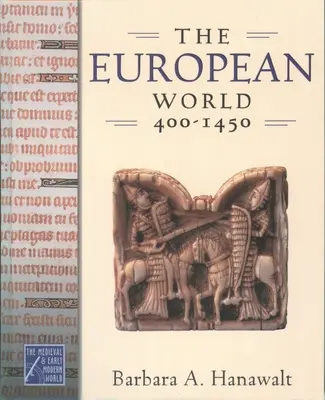 Európsky svet, 400-1450 - The European World, 400-1450