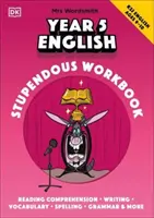 Mrs Wordsmith 5. ročník Angličtina Stupendous Pracovný zošit, 9-10 rokov (Kľúčový stupeň 2) - Mrs Wordsmith Year 5 English Stupendous Workbook, Ages 9-10 (Key Stage 2)