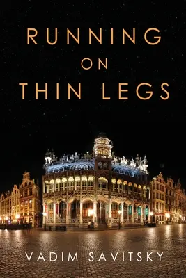 Beh na tenkých nohách - Running on Thin Legs