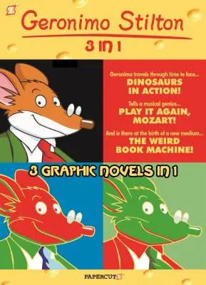 Geronimo Stilton 3-v-1 #3: Dinosaury v akcii!, Zahraj to znova, Mozart! a stroj na čudné knihy - Geronimo Stilton 3-In-1 #3: Dinosaurs in Action!, Play It Again, Mozart!, and the Weird Book Machine