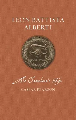 Leon Battista Alberti: Chameleónske oko - Leon Battista Alberti: The Chameleon's Eye