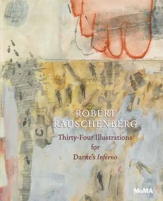 Robert Rauschenberg: Tridsaťštyri ilustrácií k Danteho Peklu - Robert Rauschenberg: Thirty-Four Illustrations for Dante's Inferno