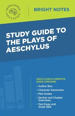 Študijná príručka k Aischylovým hrám - Study Guide to the Plays of Aeschylus